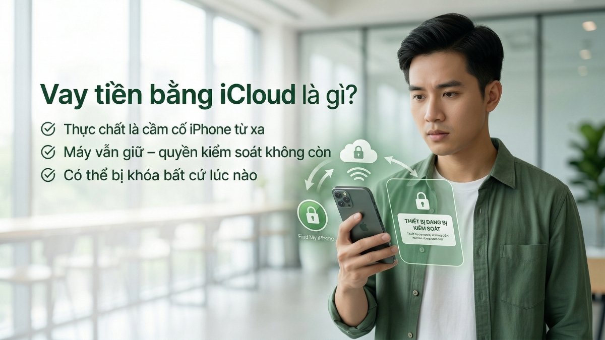 vay-tien-bang-icloud-iphone-canh-bao-lua-dao-giai-phap-1